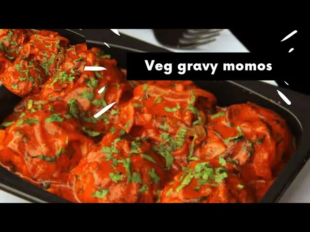 Veg Gravy Momos