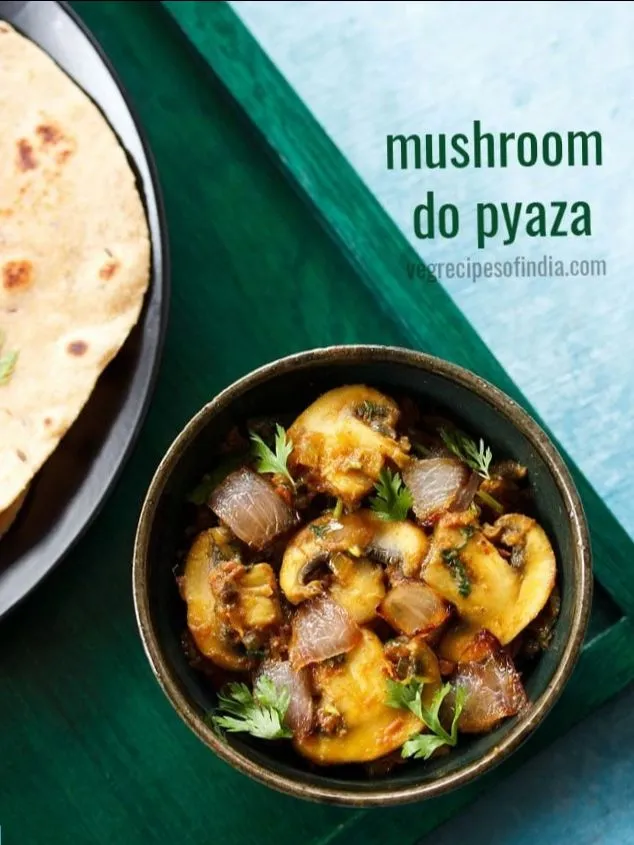 Mushroom Do Pyaza
