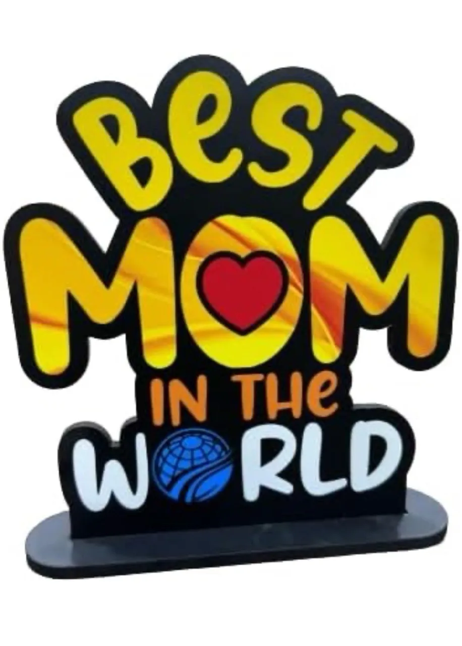 Best Mom in the World Wooden Decor