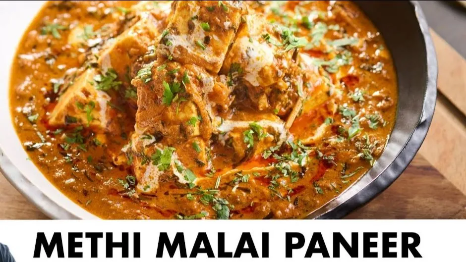 Methi Malai Paneer