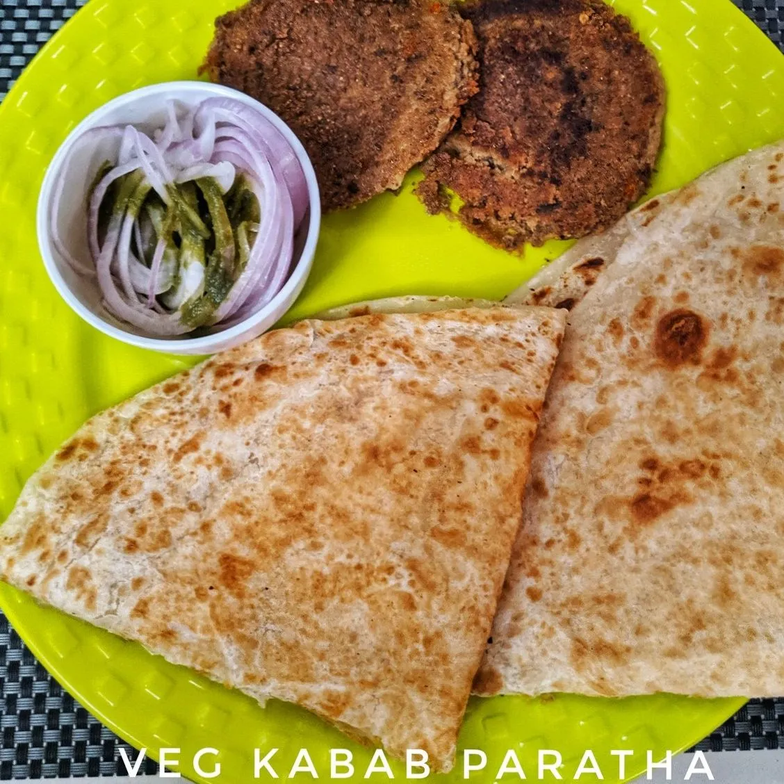 2 Veg Kabab+2 Paratha