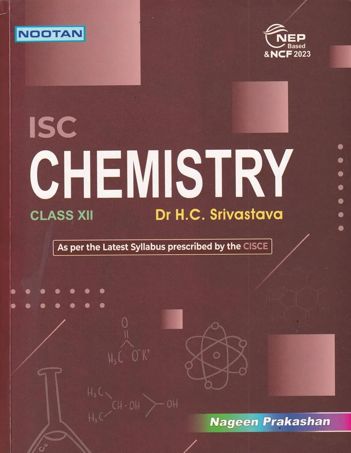 Nootan Dr. H.C. Srivastava ISC Chemistry Class 12 | 9789347204951