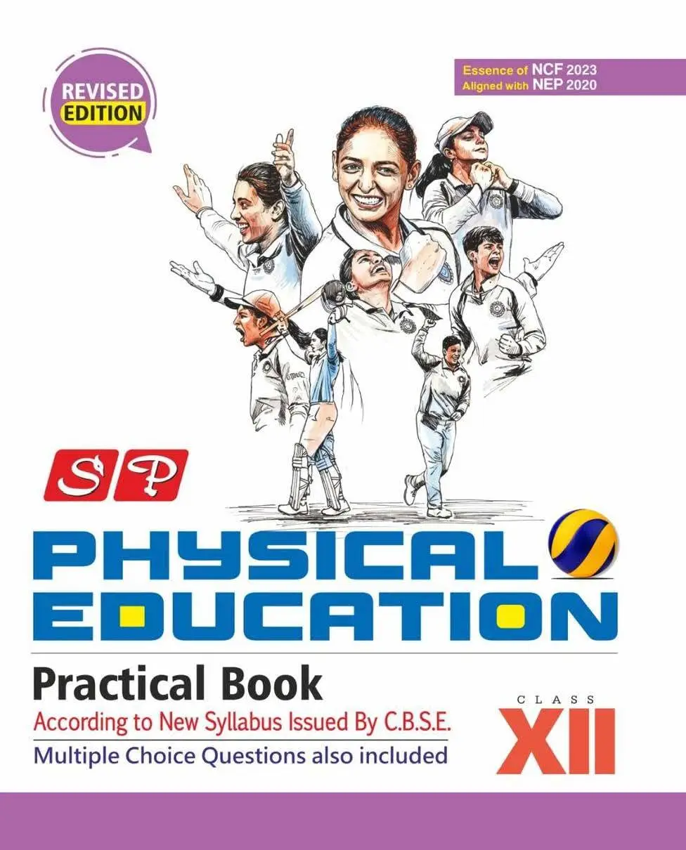 SP Books Physical Education Practical Book Class 12 | Amrit Pal Kaur | 9789387447448