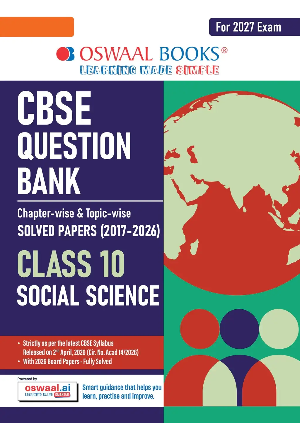 Oswaal CBSE Class 10 Social Science Question Bank | Chapter & Topic-wise Solved Papers (2017–2026) | For 2027 Exam | 9789373013169