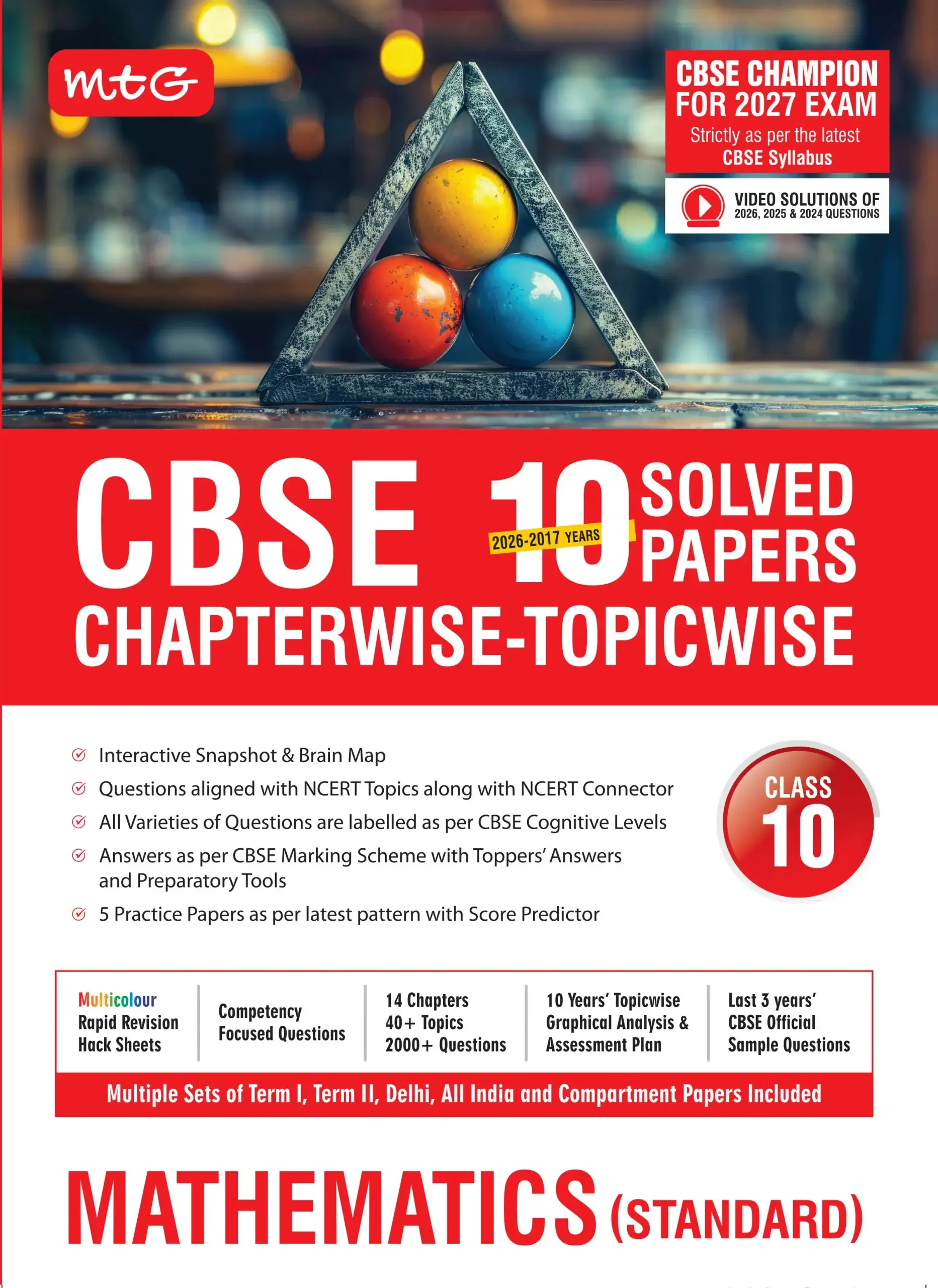 MTG CBSE 10 Years (2026-2017) Chapterwise Topicwise Solved Papers Class 10 Mathematics Standard Book – CBSE Champion For 2027 Exam | 9789375442806
