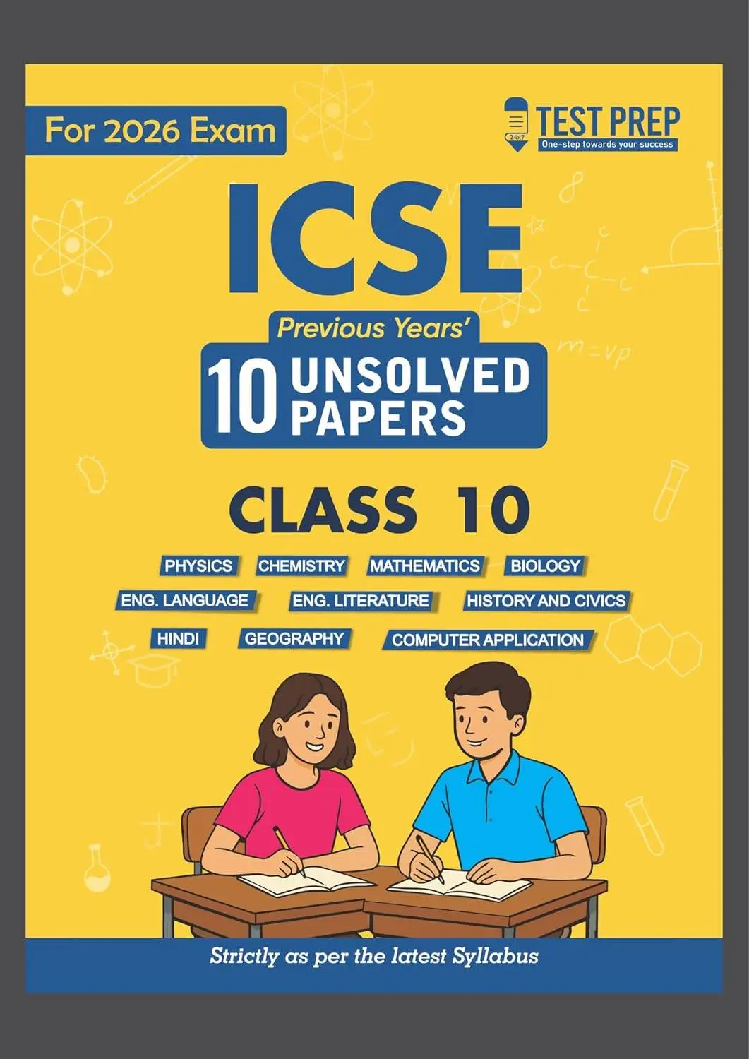 TestPrep ICSE 10 Years Previous Unsold Papers 2016-2026 Class 10 | Physics, Chemistry, Mathematics, Biology, English Lit. / Lan, History/ Civics, Hindi, Geography, Computer App