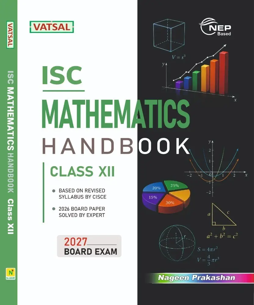 Nageen Vatsal ISC Mathematics Handbook Class 12 | 9788169093439