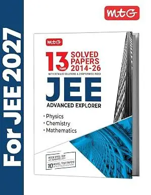 MTG 13 Years JEE Advanced Solved Question Papers (PYQ Book) with Chapterwise Detailed Solutions Physics, Chemistry & Mathematics | 9789375446958