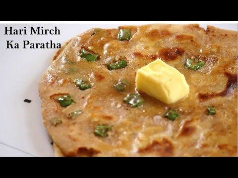 Hari Mirch Ka Paratha