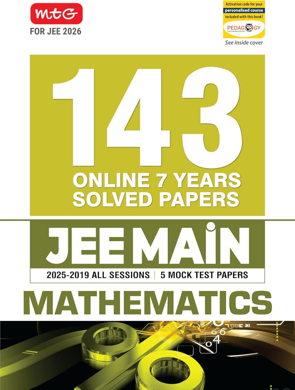 MTG 143 JEE Main Mathematics Solved Papers l 9789369575459