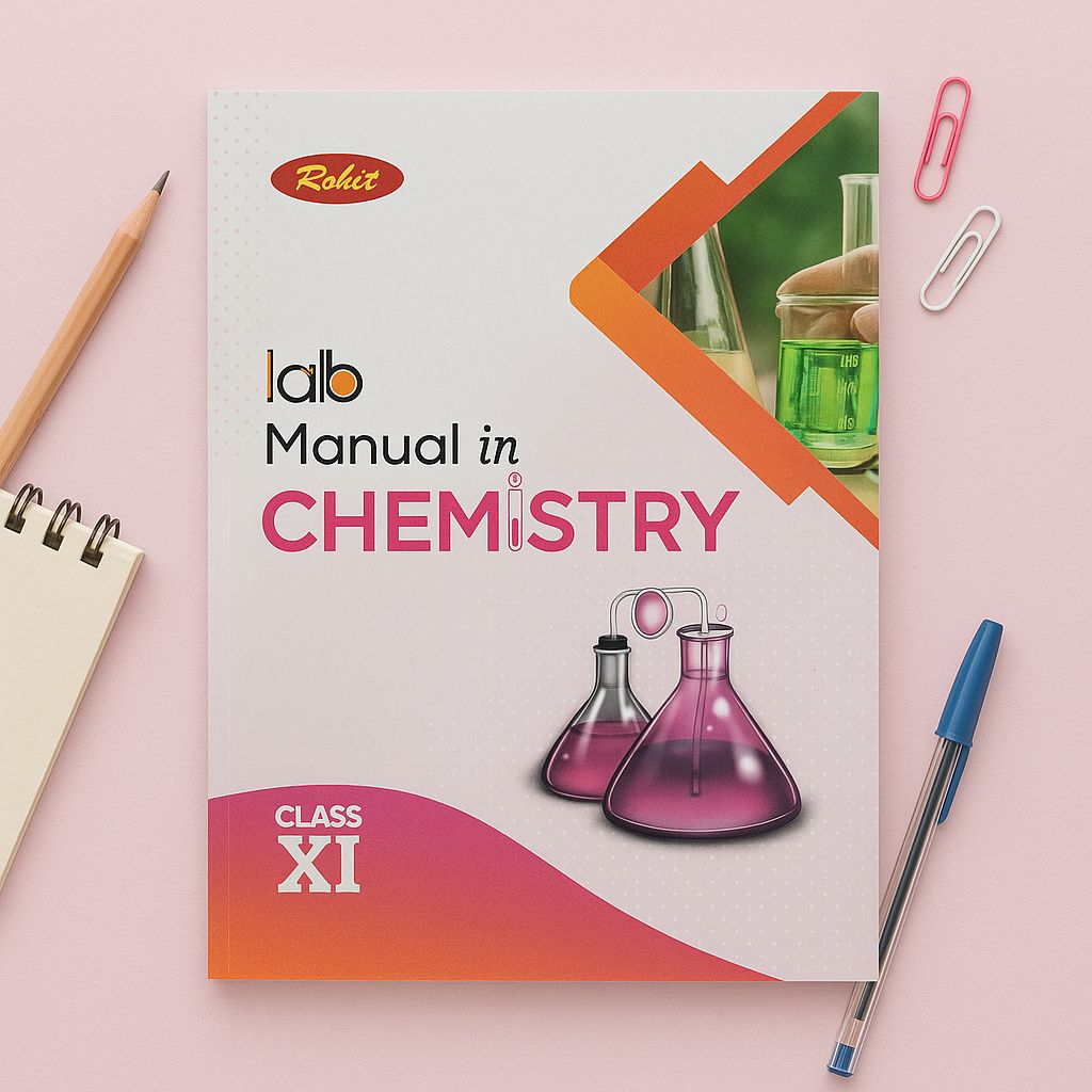 Rohit CBSE Class 11 Chemistry Lab Manual