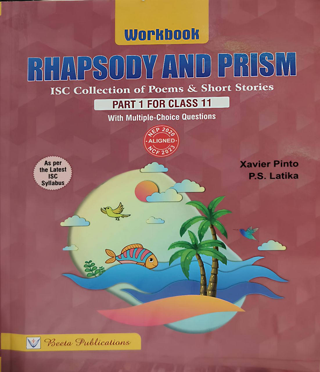 BP Rhapsody and Prism Workbook Part 1 For Class 11 | 9788198111166