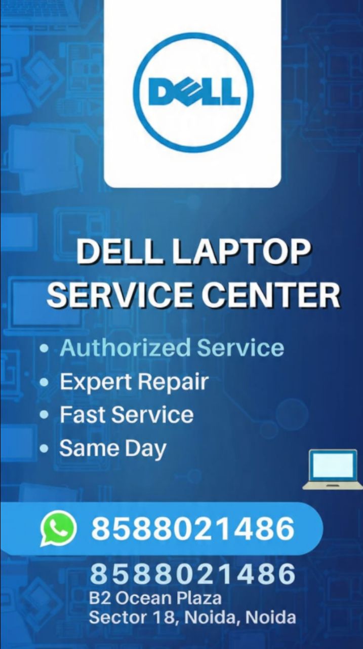 Dell Laptop Service Center Noida Sector 18