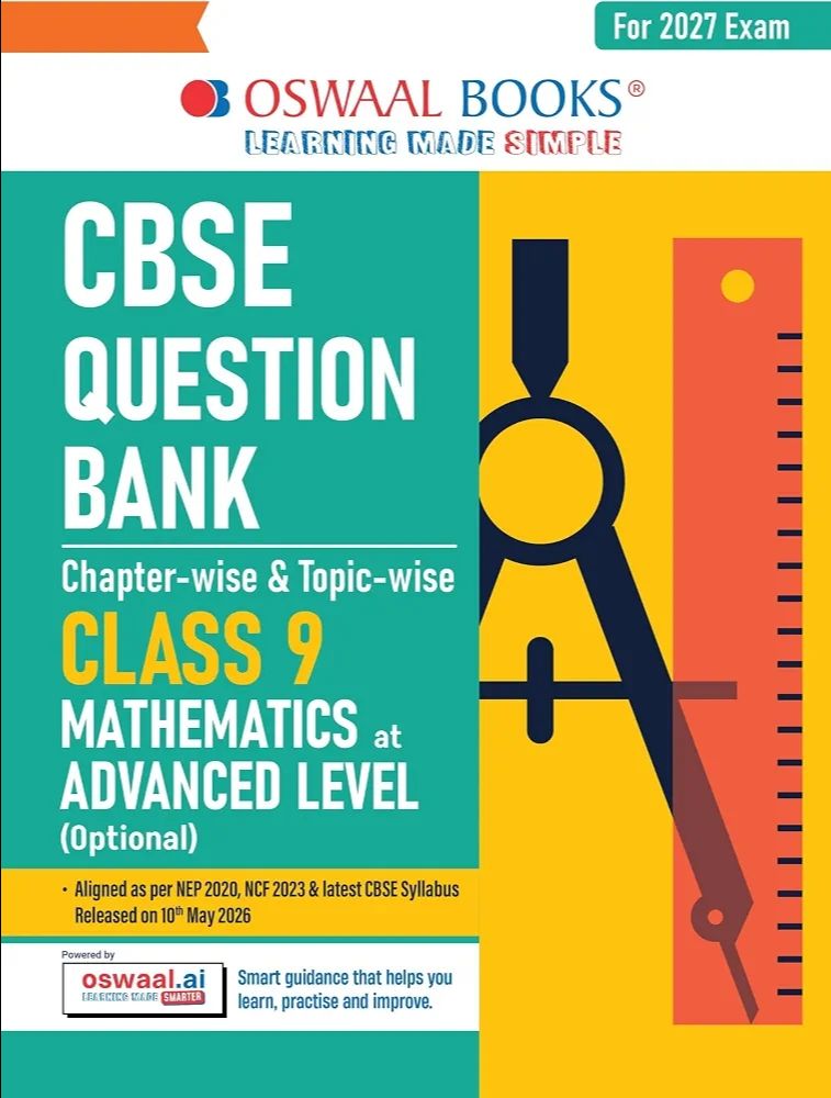 Oswaal CBSE Mathematics Advanced Level Question Bank Chapter-wise & Topic-wise Class 9 | Based on NCERT | 9789377131753