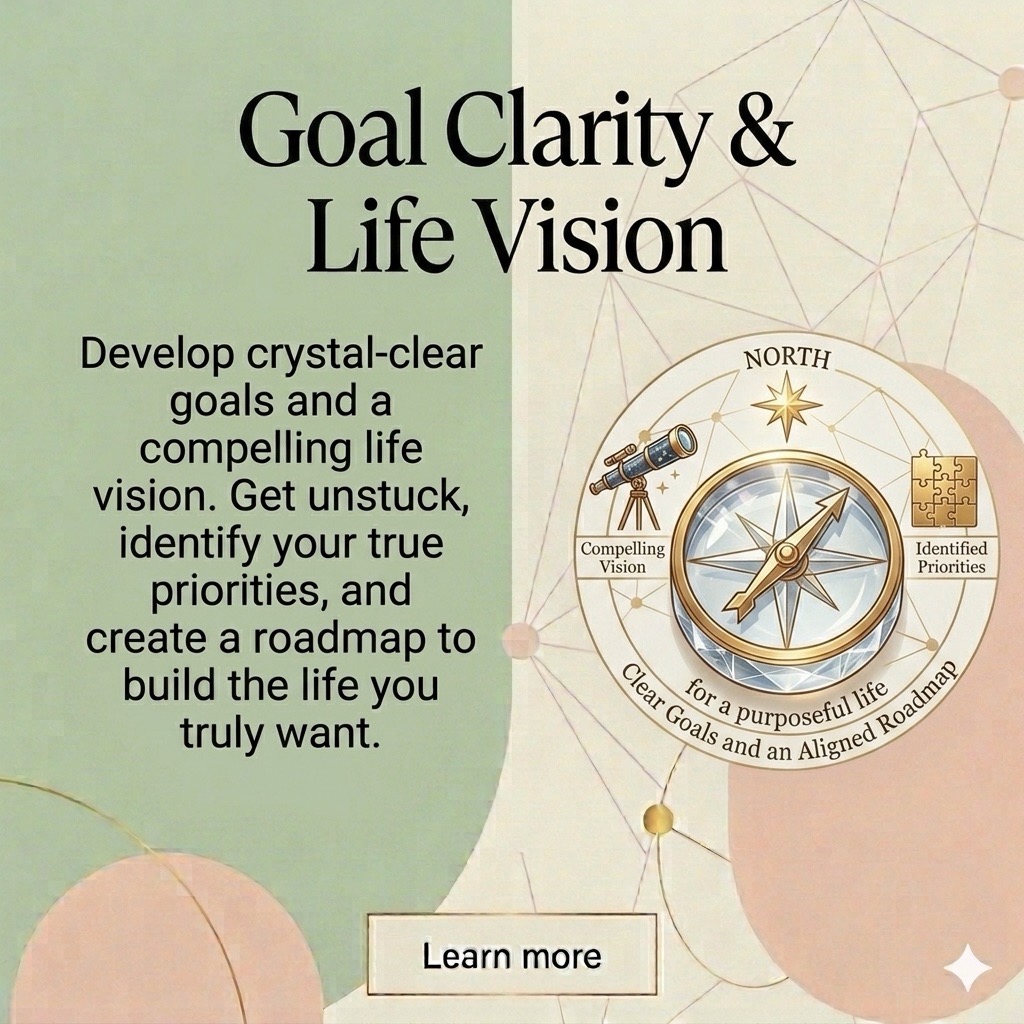 Goal Clarity & Life Vision